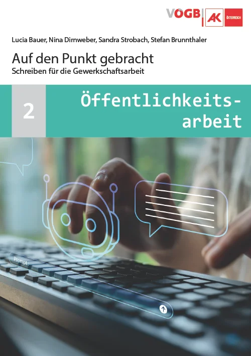 Auf den Punkt gebracht - Schreiben für die Gewerkschaftsarbeit